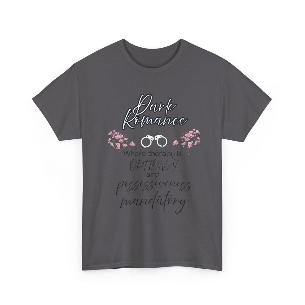 Dark Romance Bookish Tee for Readers