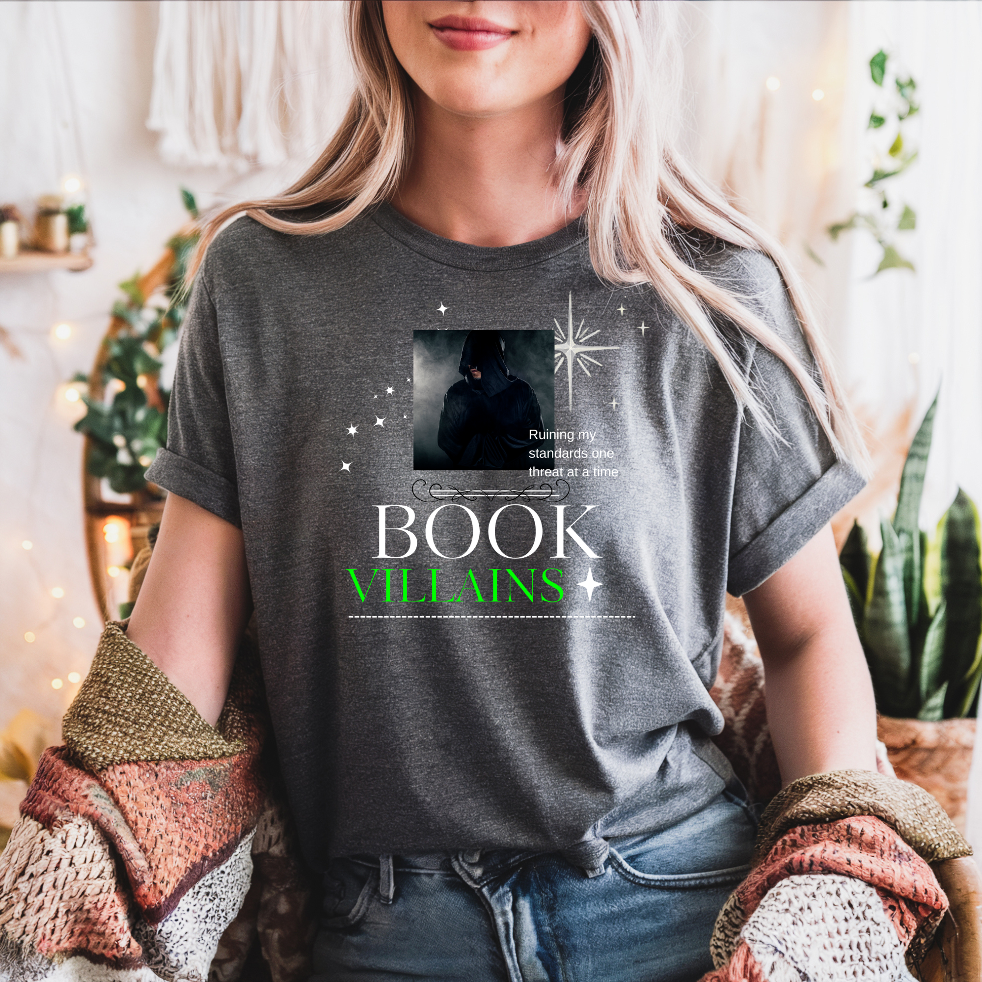 Book Villains T-Shirt — 'Ruining My Standards One Threat at a Time' Literary Tee