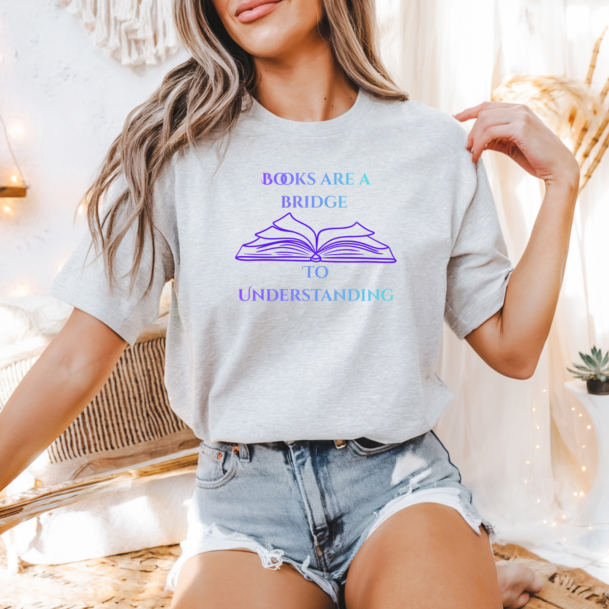 "Books Are a Bridge to Understanding" Book Lover T-Shirt —Literary Graphic Tee