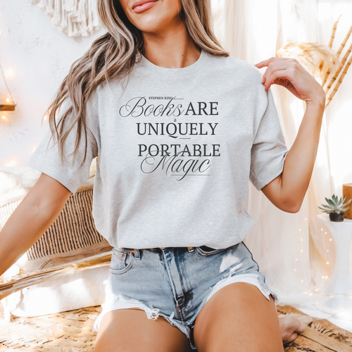 Books Are Portable Magic T-Shirt | Literary Quote Tee, Reading Lover Shirt