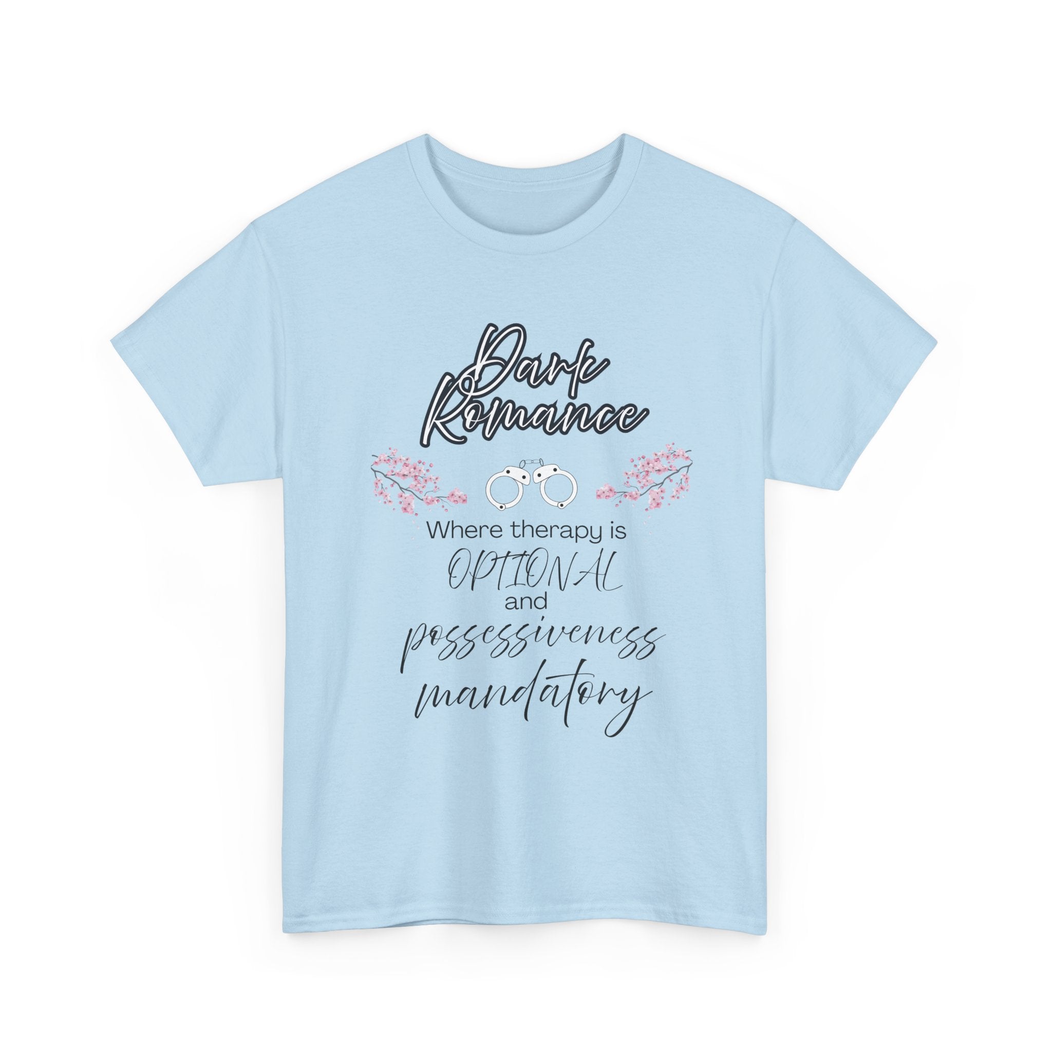 Dark Romance Bookish Tee for Readers
